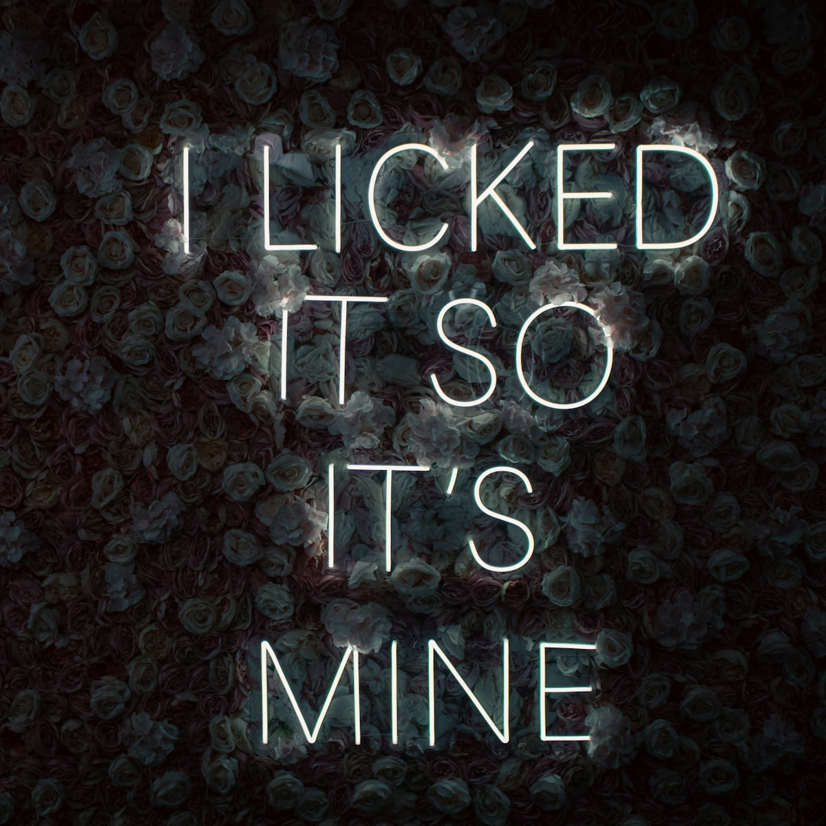 A neon sign that says i looked it so it's mine